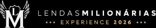 Lendas Milionárias Experience 2026